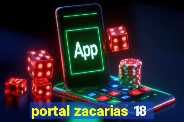 portal zacarias 18